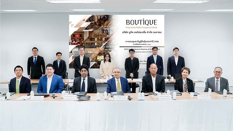 Boutique Corporation Holds 2025 Annual General Meeting of Shareholders, Approves Dividend Payment of THB 0.0520 per Share on May 27, and Grants Warrant 3 and 4 to Existing Shareholders at THB 1.50 and THB 2.50 per Share